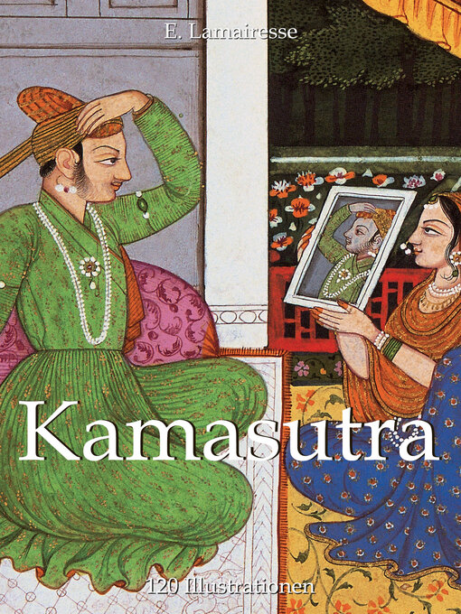 Title details for Kamasutra by E. Lamairesse - Available